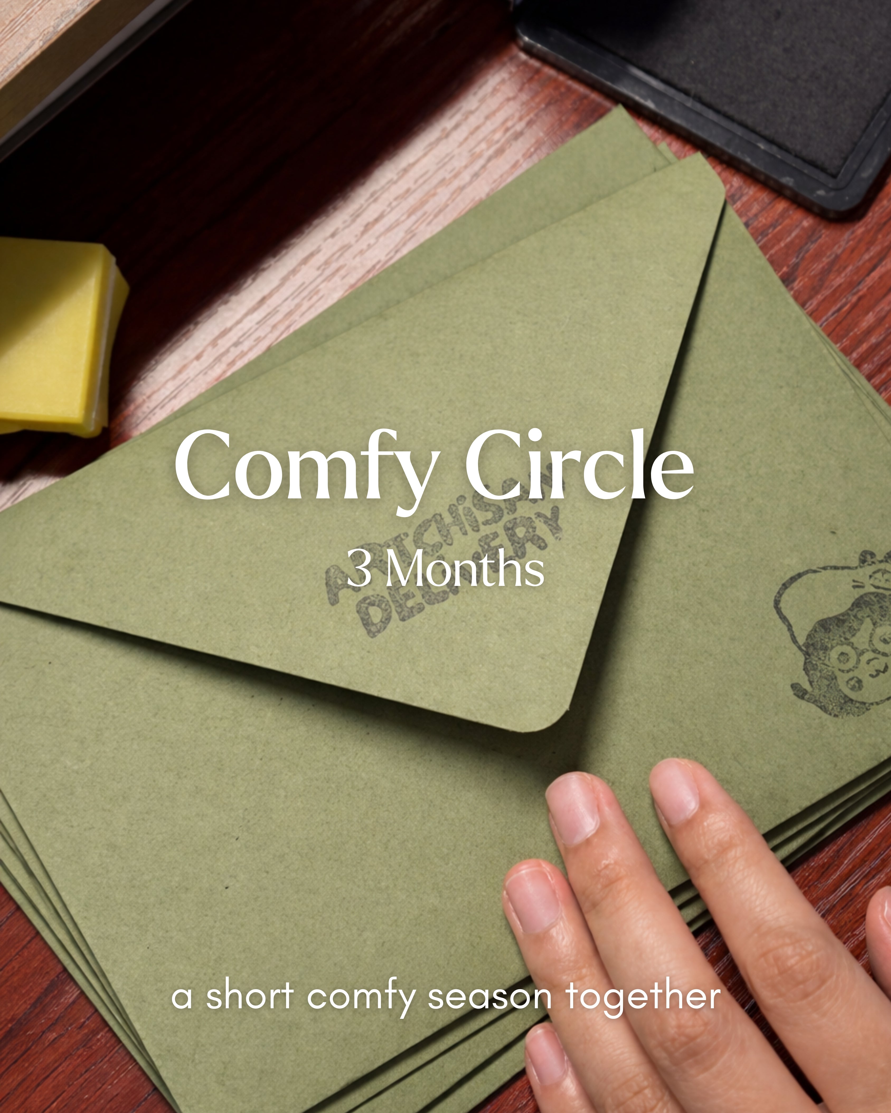 3 Months of Comfy Mail