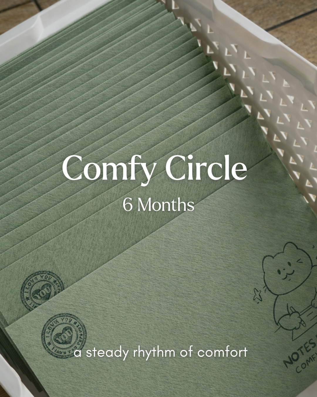 6  Months of Comfy Mail